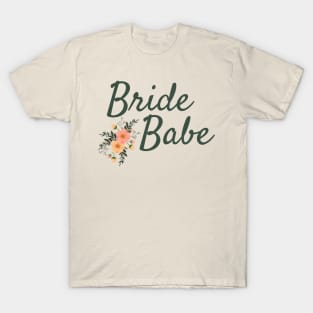 Bride Babe T-Shirt